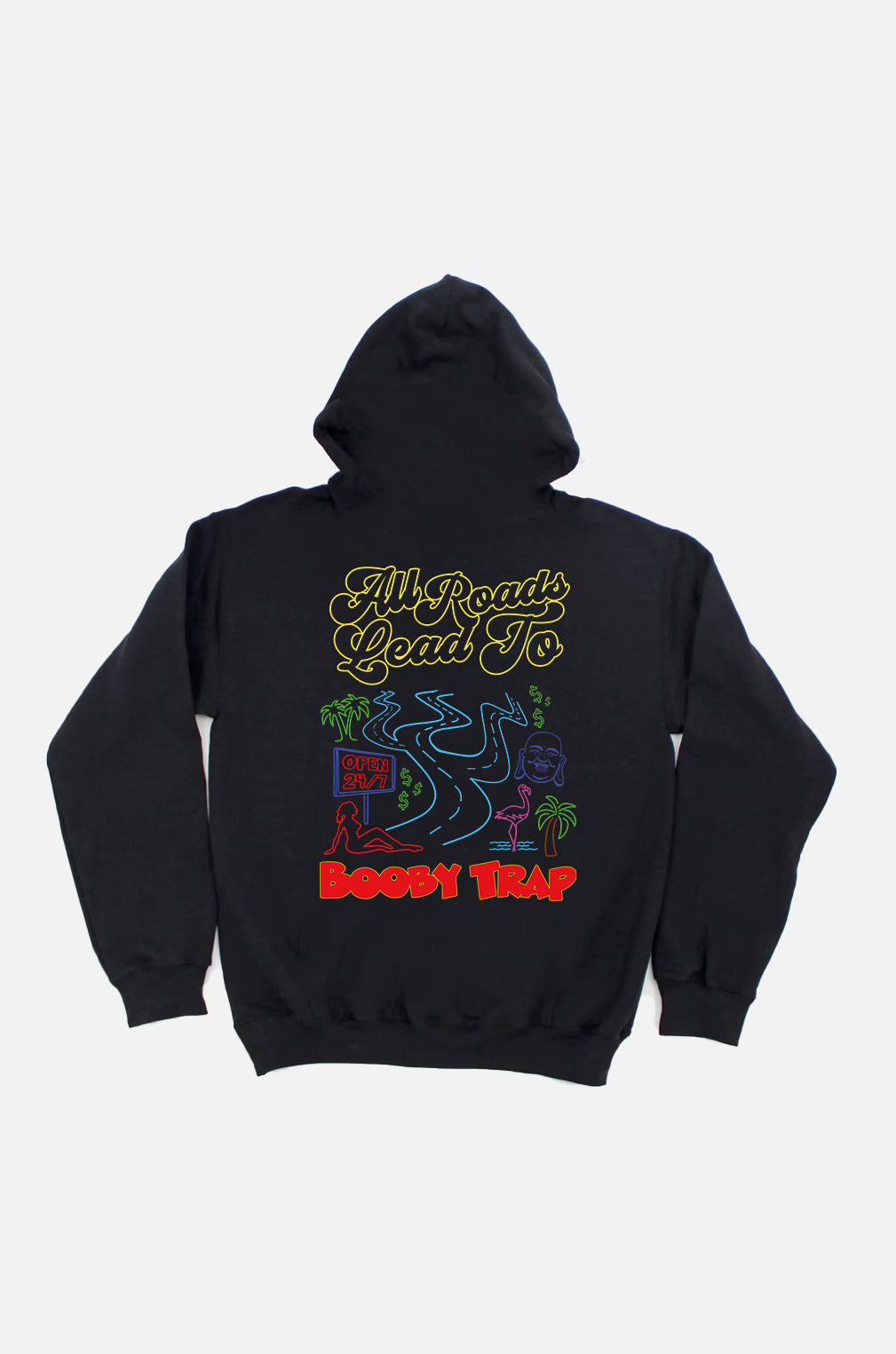 Black All Roads Lead To Booby Trap Hoodie